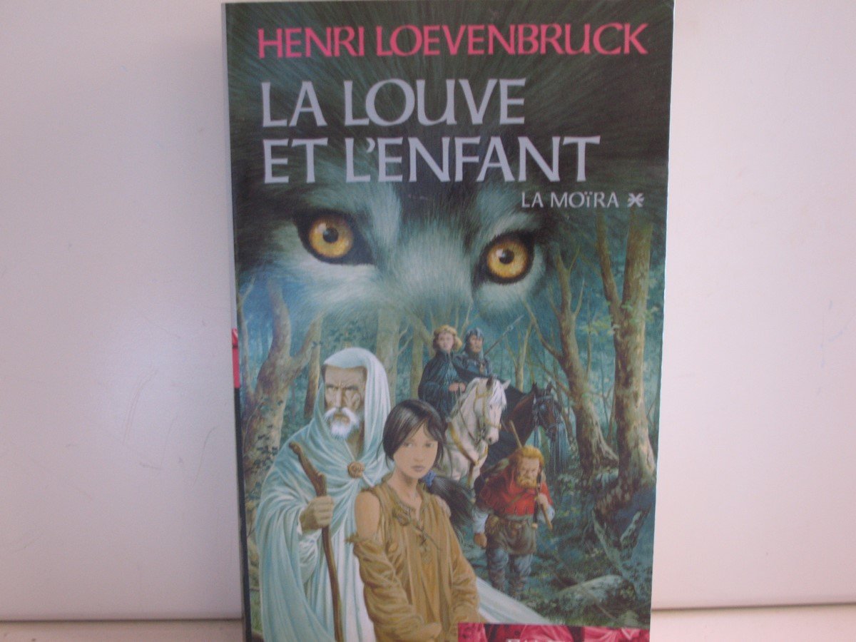 LA LOUVE ET L'ENFANT, la moria 1 book