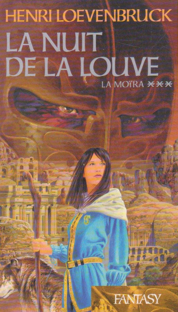 La nuit de la louve (La Moïra)*** book
