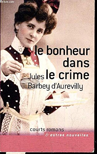 Le bonheur est dans le crime Books
