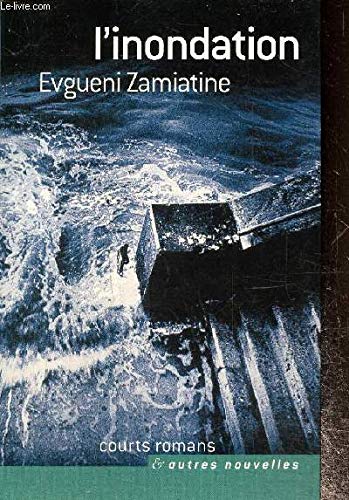 L'inondation (Courts romans & autres nouvelles) Books
