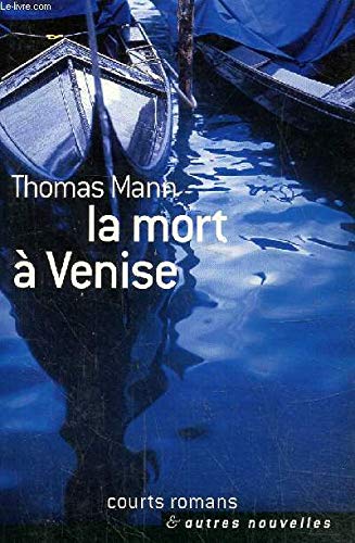 La mort à Venise (Courts romans et autres nouvelles) Books