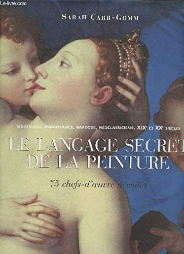 Le langage secret de la peinture Books