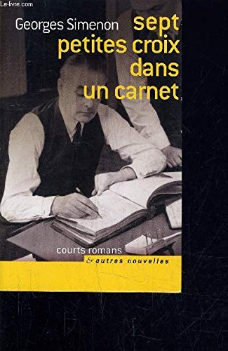 Sept petites croix dans un carnet (Courts romans et autres nouvelles) Books