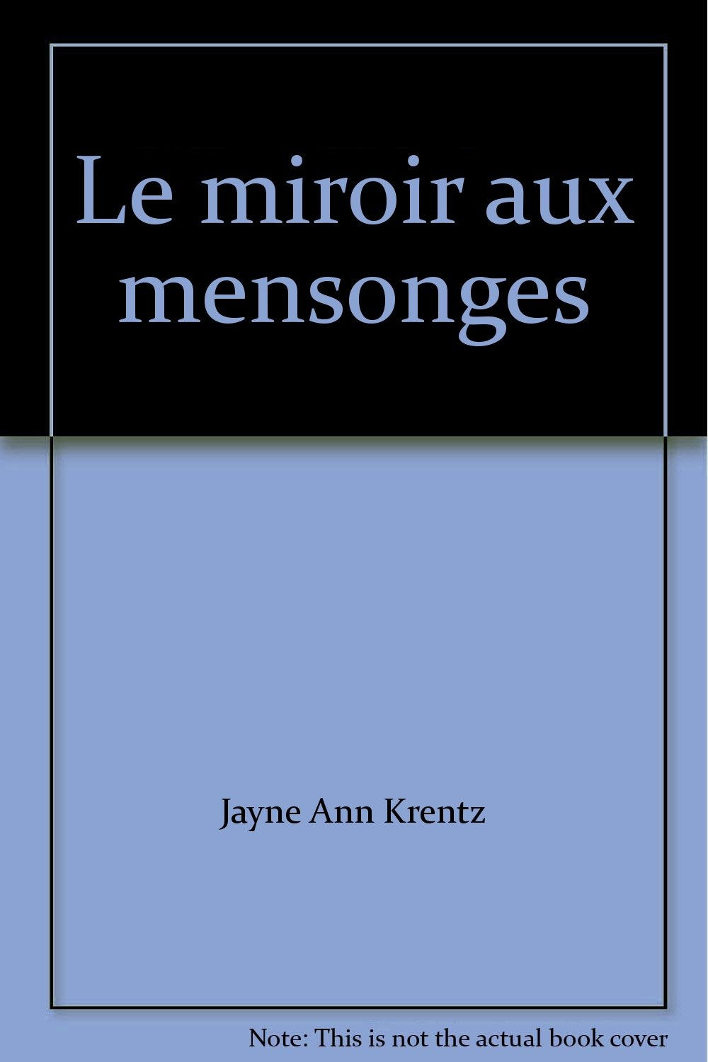 Le miroir aux mensonges book