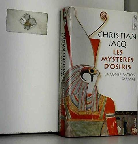 La conspiration du mal (Les mystères d'Osiris) Books