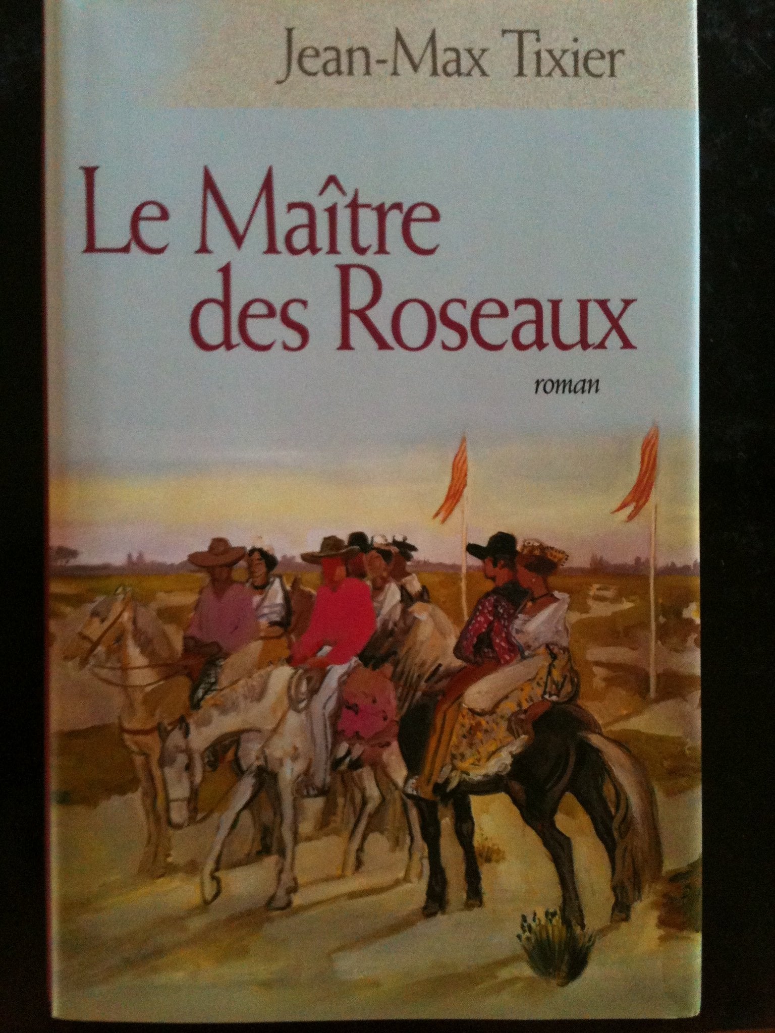 Le maître des roseaux. Roman. book