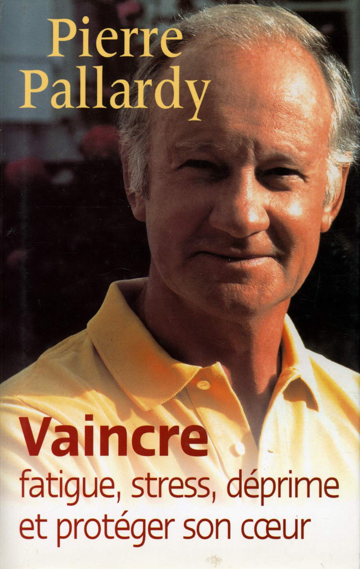 Vaincre fatigue, stress, déprime et protéger son coeur book