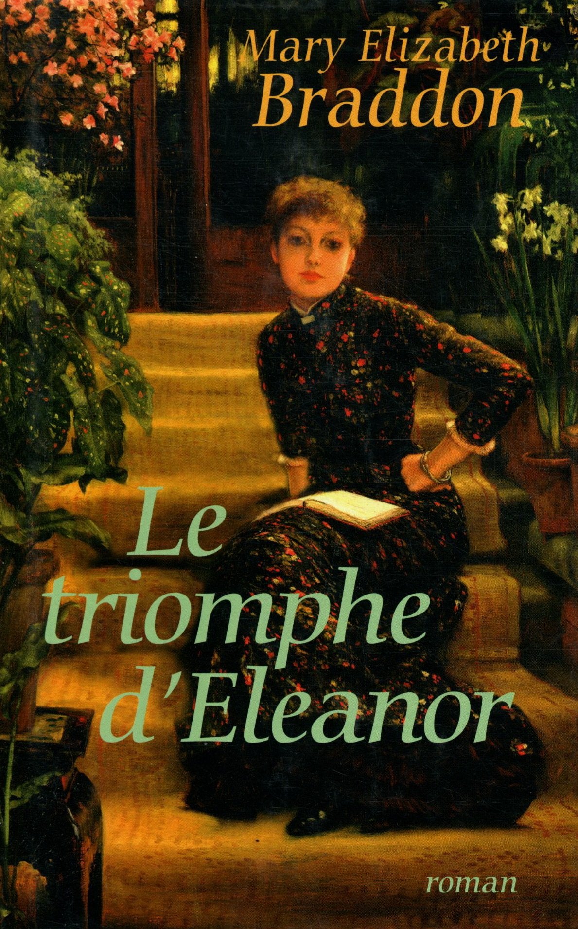 Le triomphe d'Eleanor. Roman traduit de l'anglais. Edition revue et corrigée. book