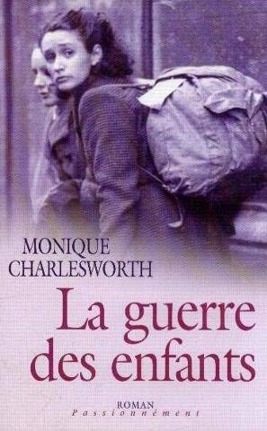 La guerre des enfants (Passionnément) book