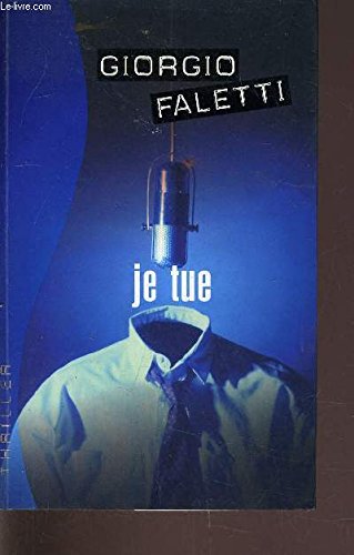 Je tue (Thriller) book