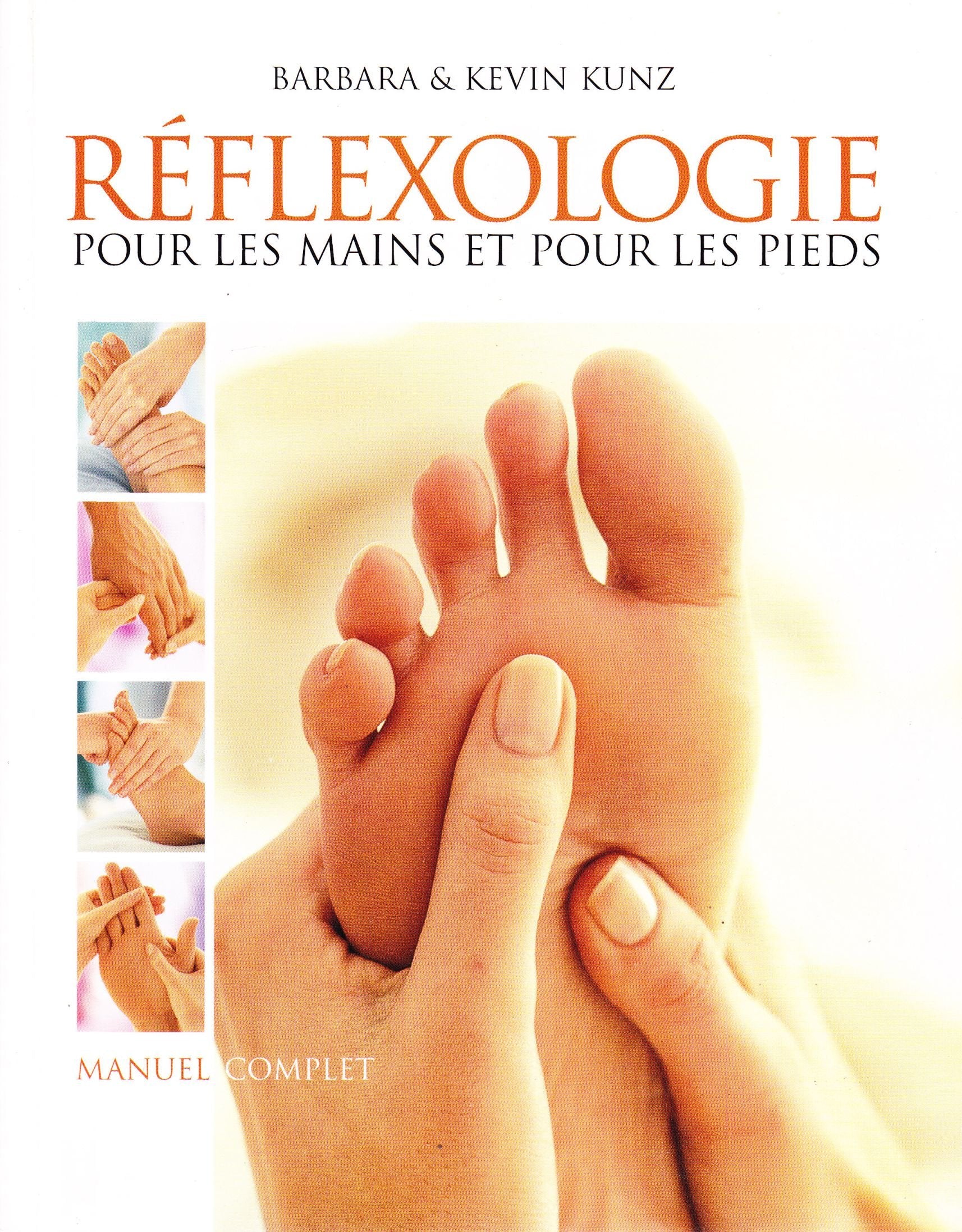 Manuel complet de réflexologie pour les mains et pour les pieds Books