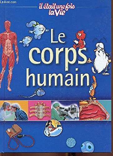 Le Corps Humain book
