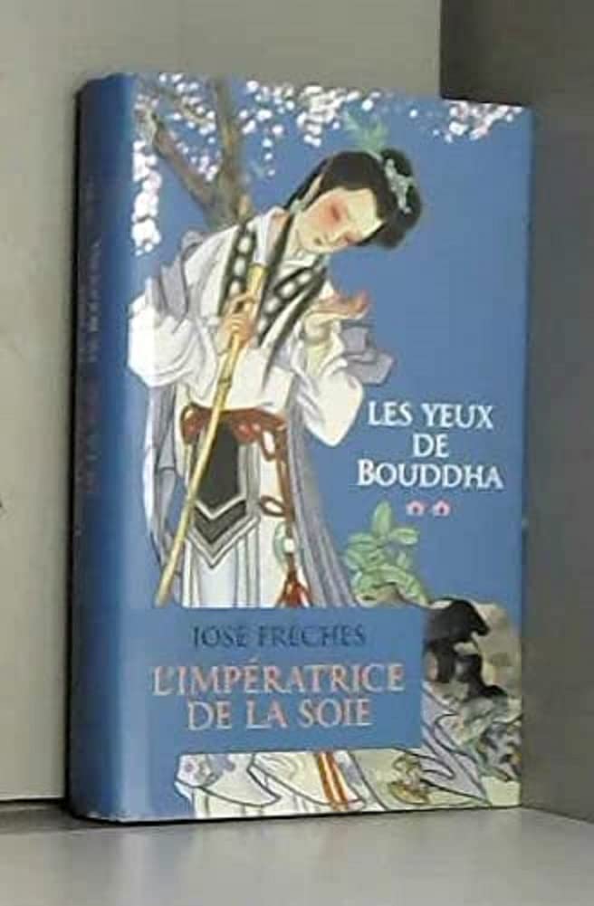 Les yeux de Bouddha (L'impératrice de la soie) book