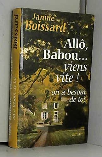 Allô, Babou, viens vite ! On a besoin de toi Books
