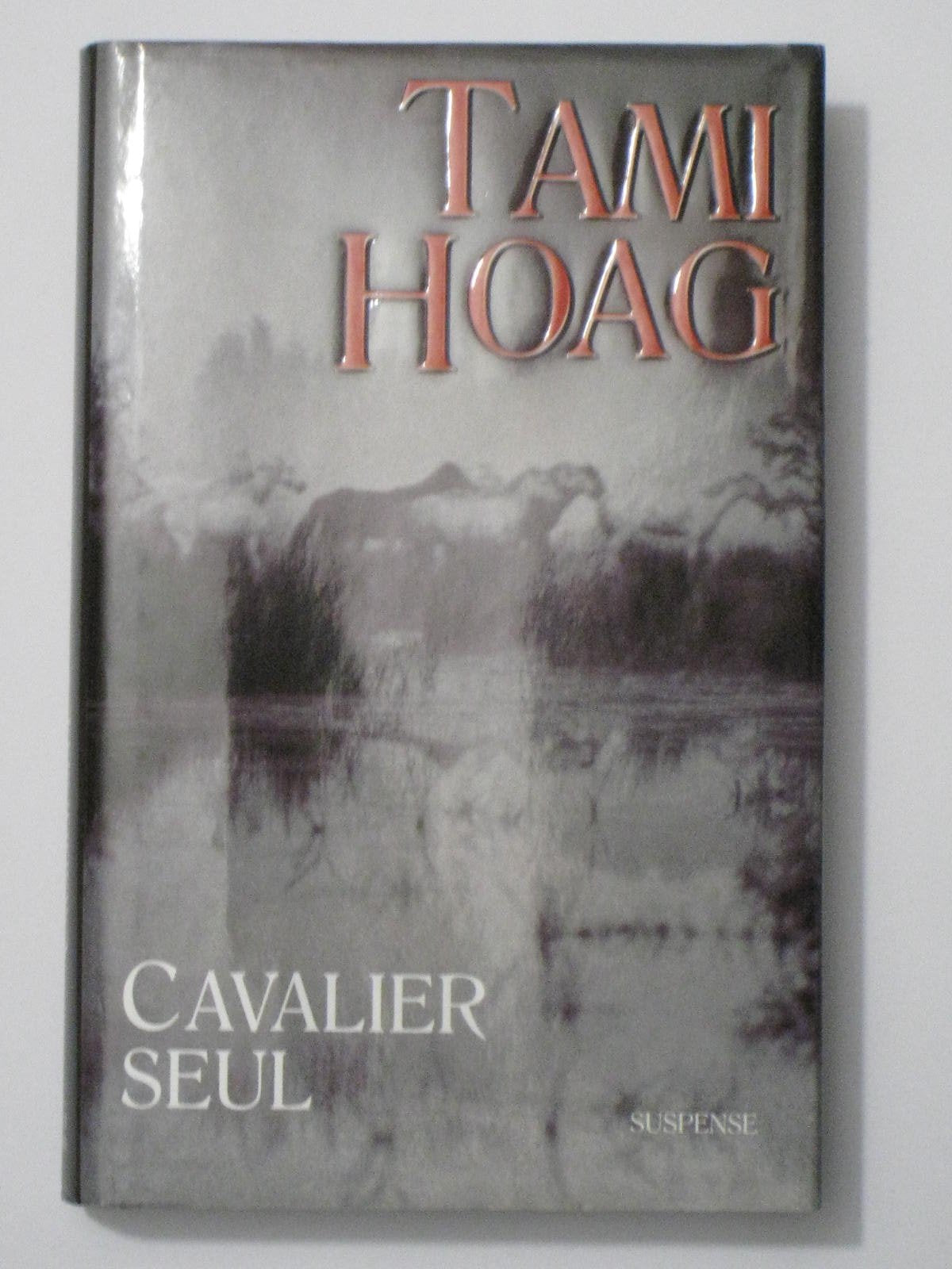 Cavalier seul. Traduit de l'anglais. Books