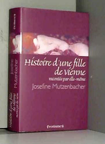 Histoire d'une fille de Vienne racontée par elle-même (Érotismes) book