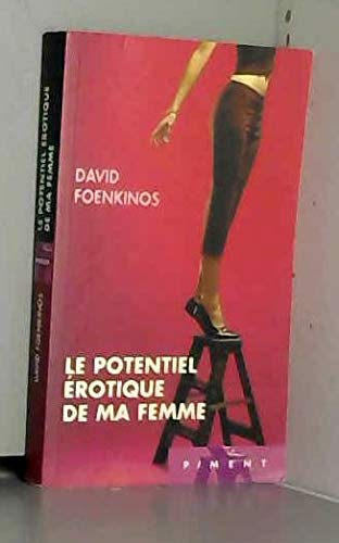Le potentiel érotique de ma femme Books