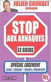 STOP AUX ARNARQUES LE GUIDE -SPECIAL LOGEMENT book