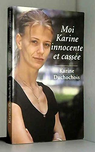 moi karine innocente et cassée dvd