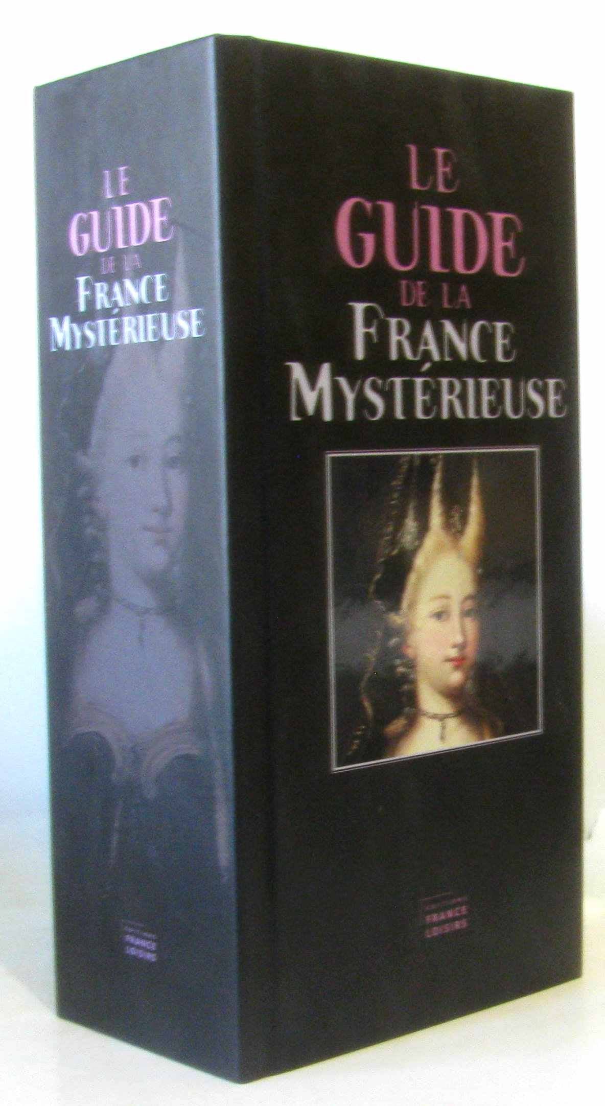 Le guide de la France mystérieuse Books