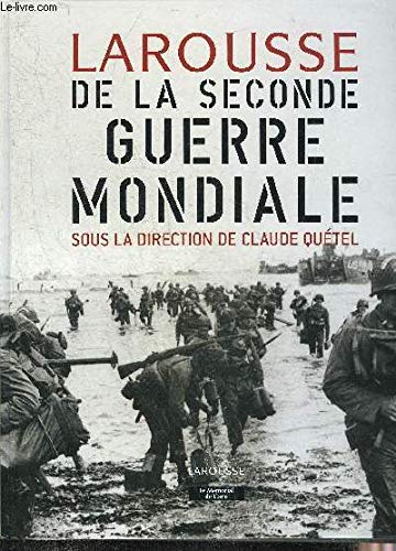 Larousse de la Seconde guerre mondiale Books