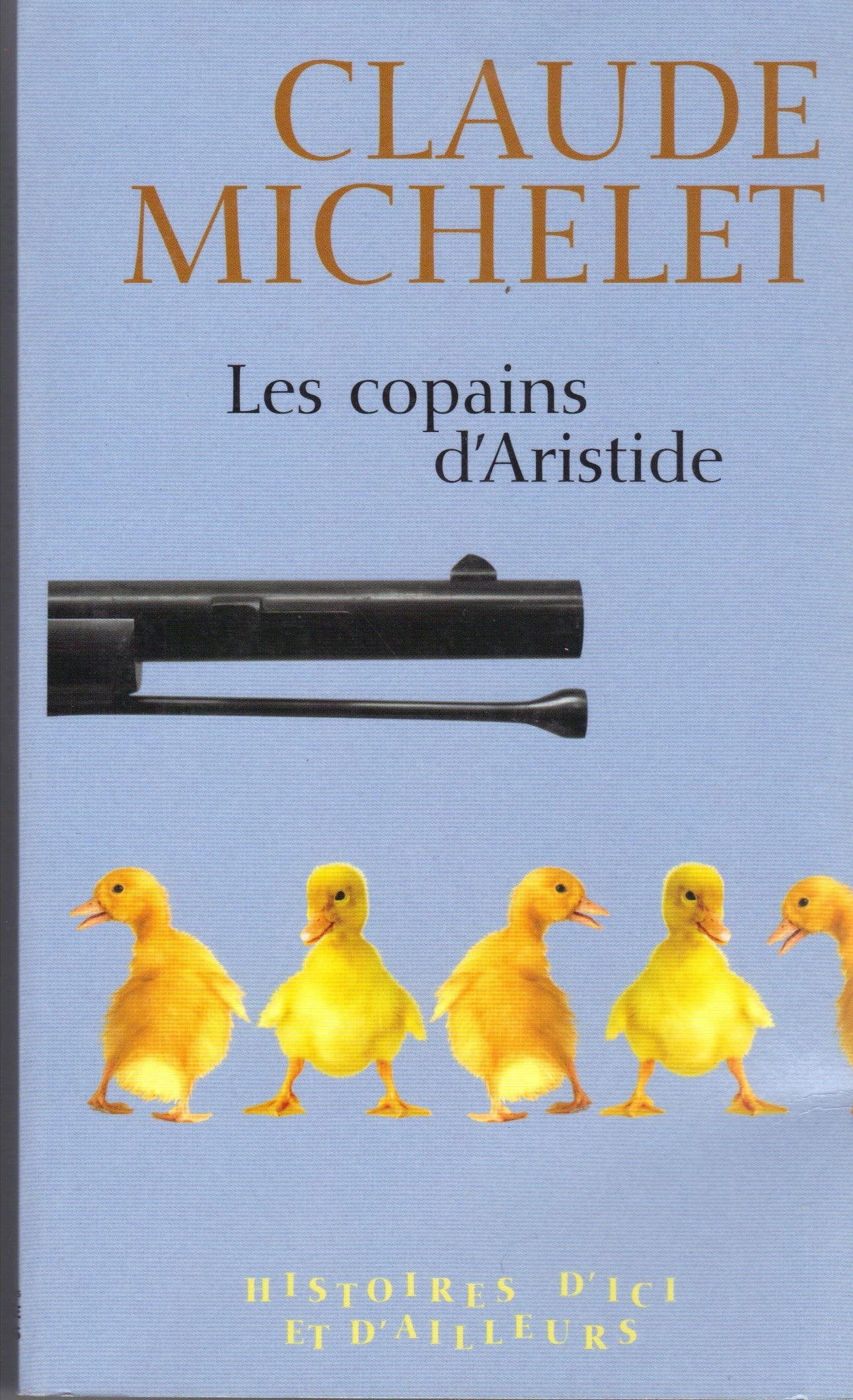 Les copains d'Aristide : Histoires d'ici et d'ailleurs Books