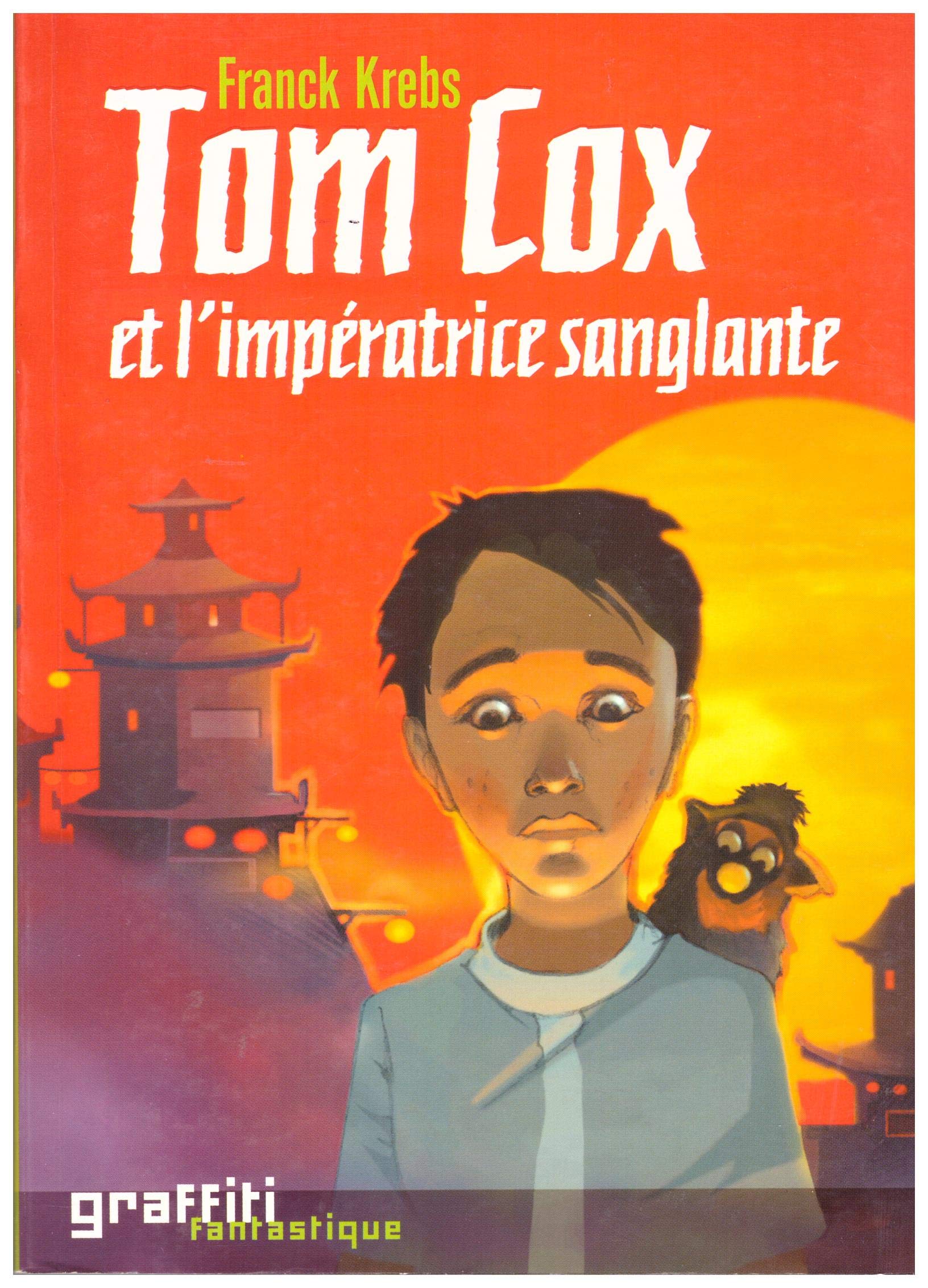 Tom Cox et l'impératrice sanglante book