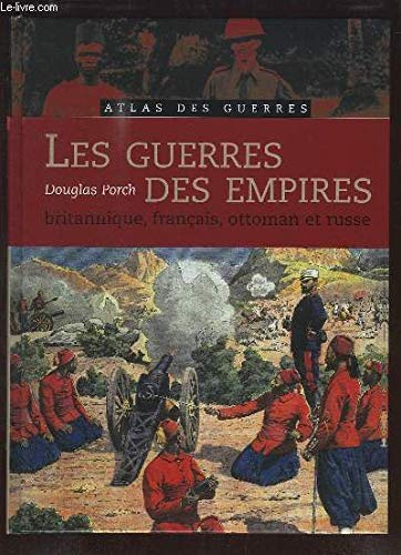 Les Guerres des Empires britannique, français, ottoman et russe Books