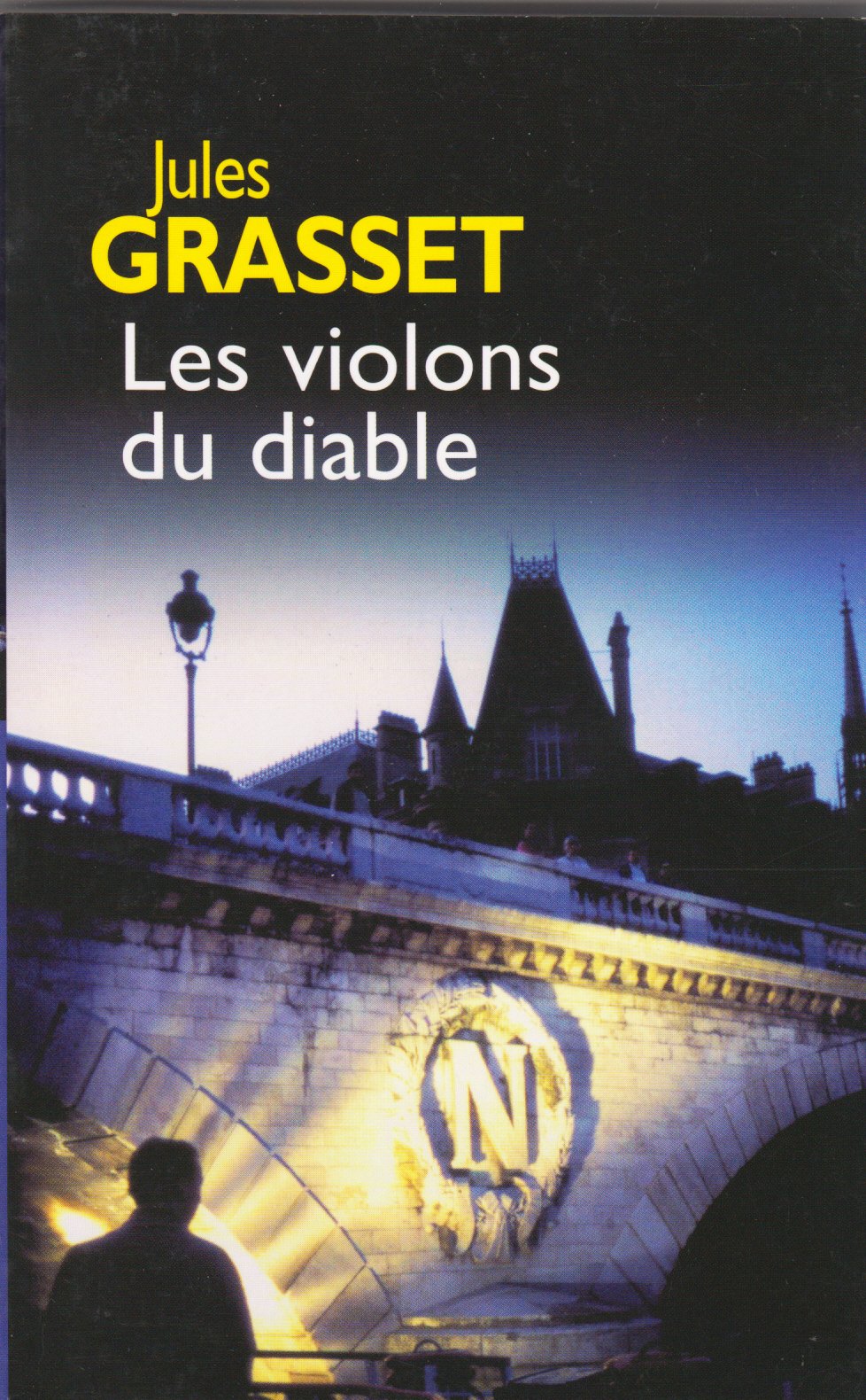 Les violons du diable - Prix Quai des Orfèvres 2005 book