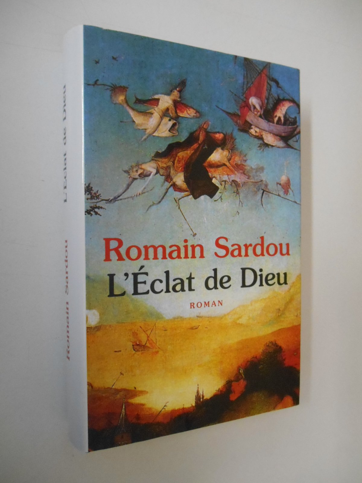 L'éclat de Dieu ou Le roman du temps Books