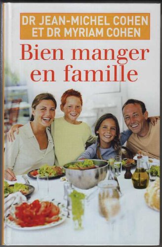 Bien manger en famille Books