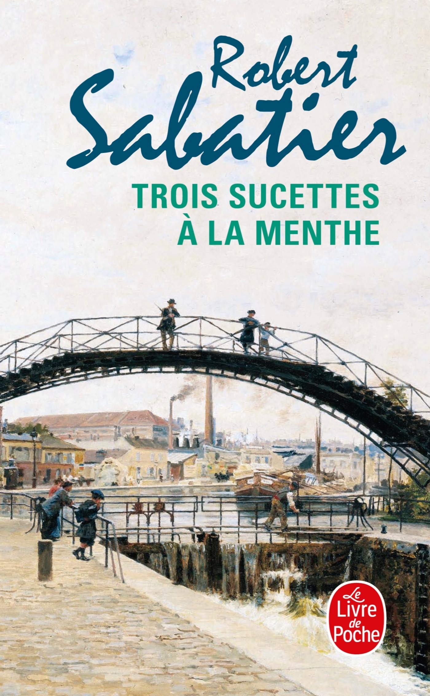Trois Sucettes À La Menthe (Le Livre De Poche) Contemporary literature