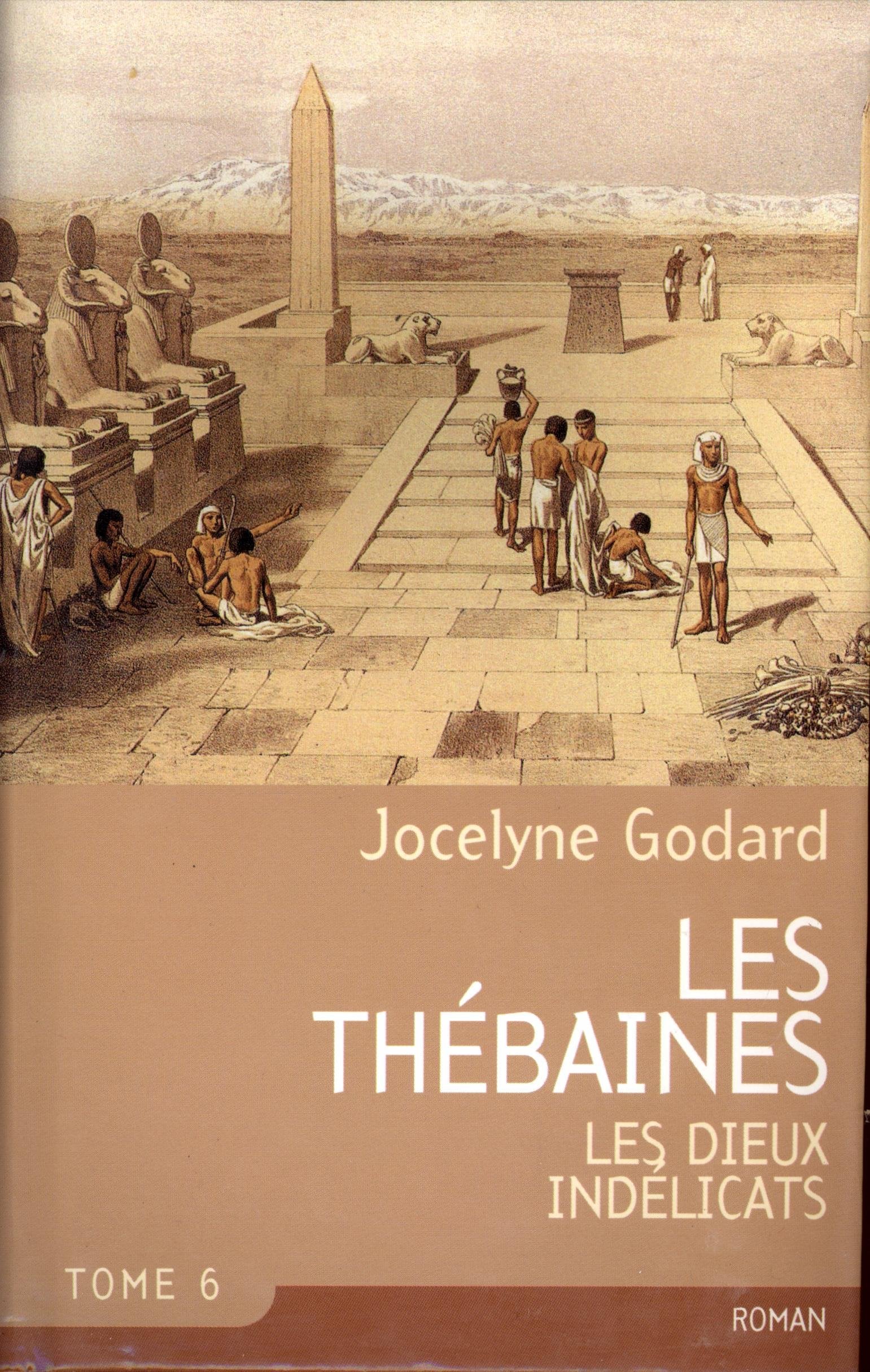 Les dieux indélicats (Les Thébaines) Books