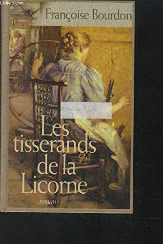 Les tisserands de la licorne Books