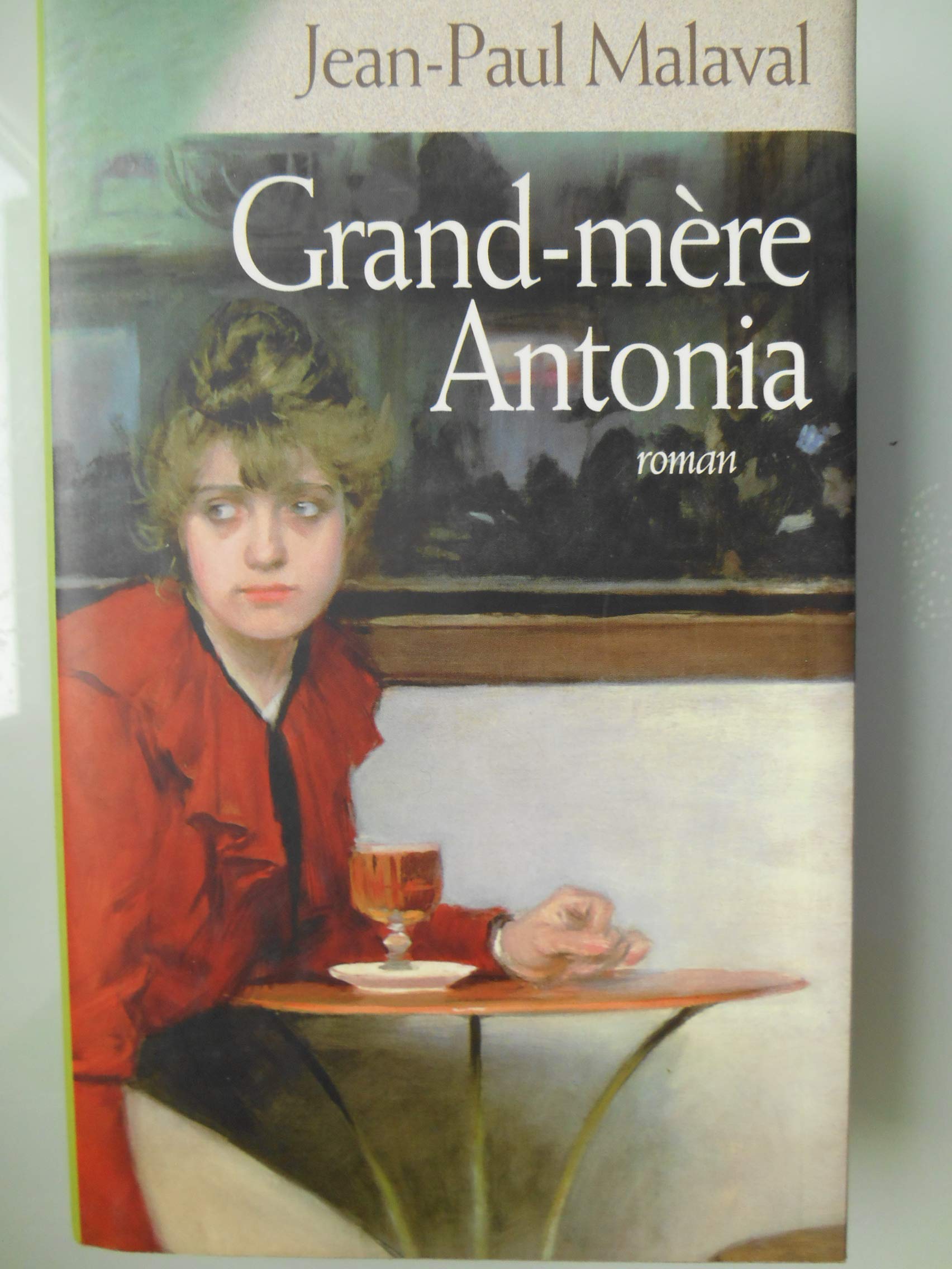 Grand-mère Antonia (La tradition Albarède) Books