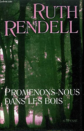 Promenons-nous dans les bois (Calmann-Lévy suspense) Books