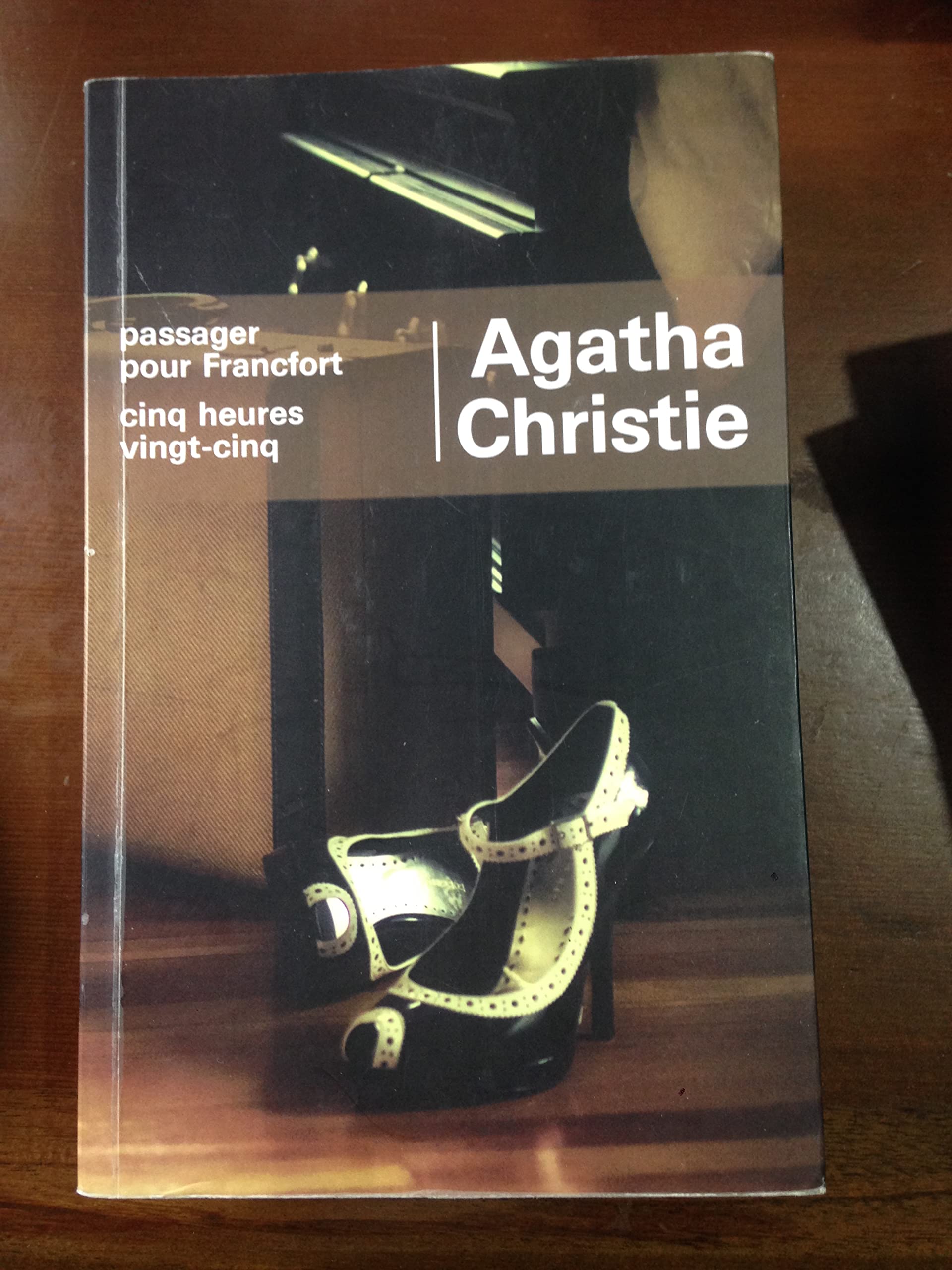 Passager pour Francfort Cinq heures vingt-cinq Books