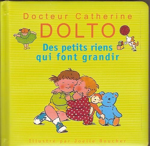 Des petits riens qui font grandir book