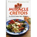 Le miracle crétois : La diététique anti-stress Books