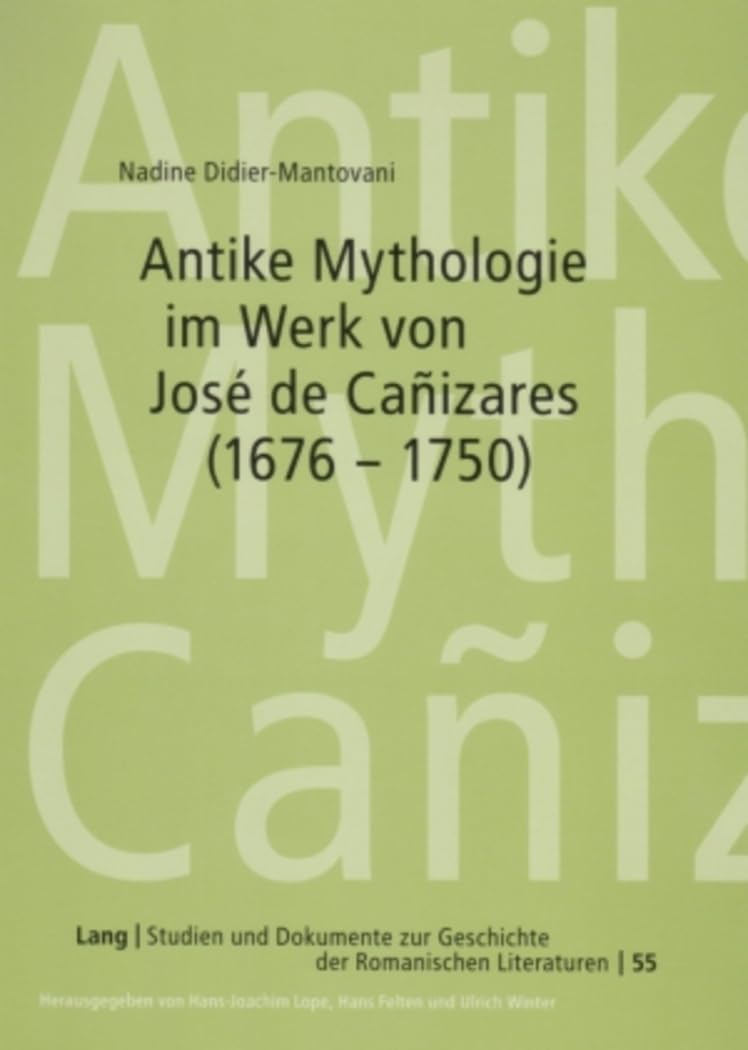 Antike Mythologie Im Werk Von José de Cañizares (1676-1750) book