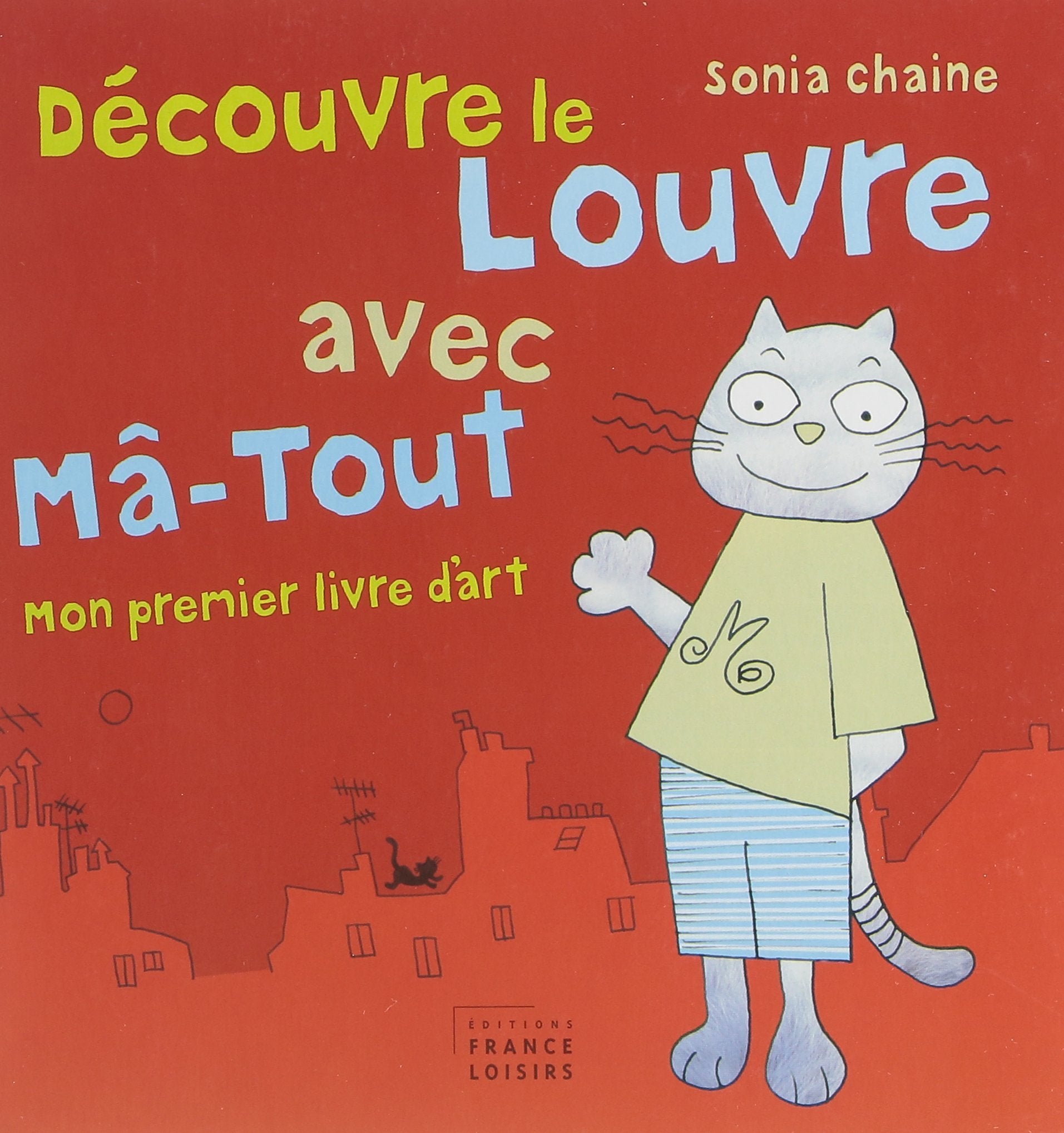Découvre le Louvre avec Ma-Tout - Mon Premier Livre d'Art Books