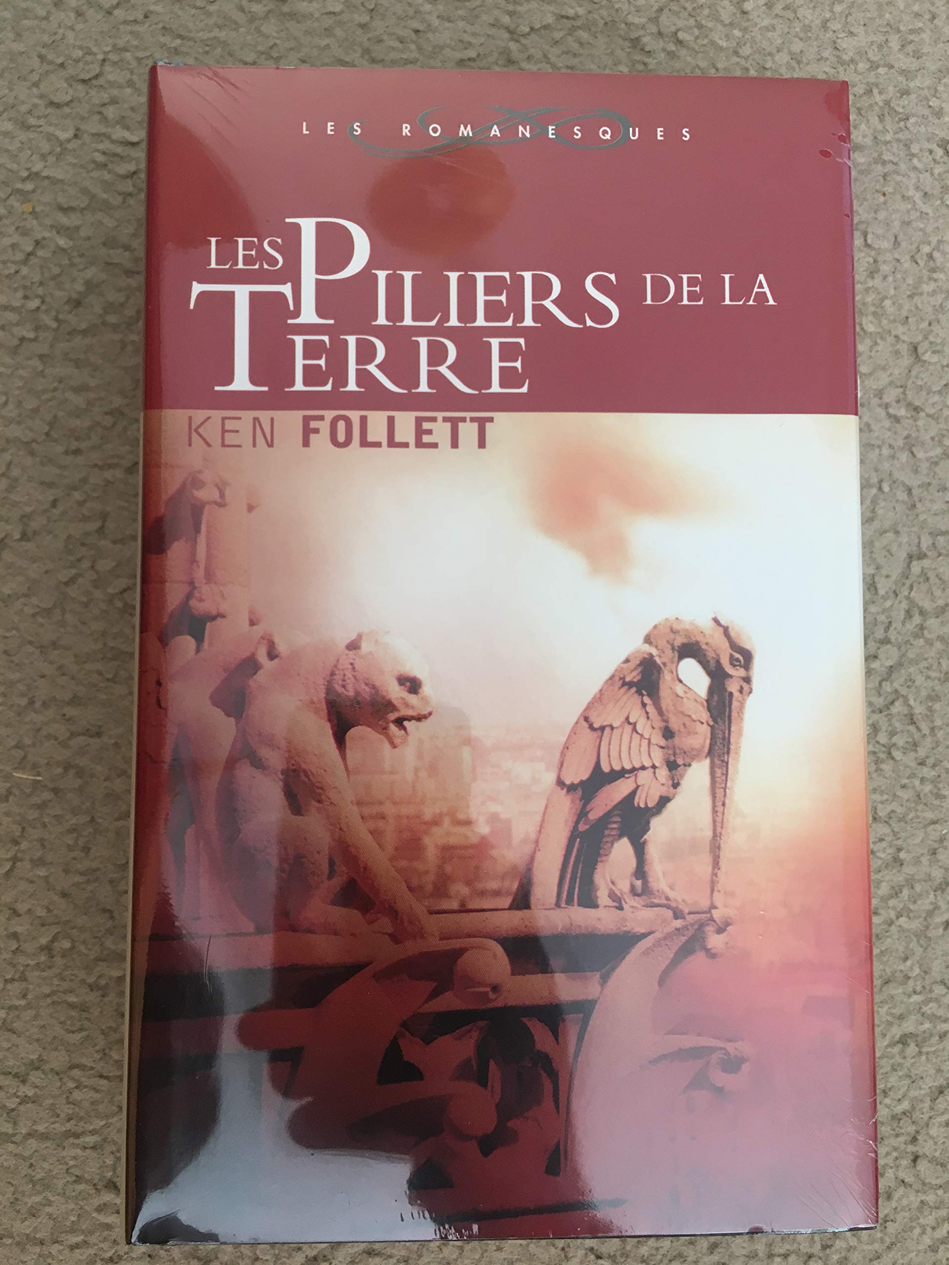 Les piliers de la terre (Les romanesques) Books