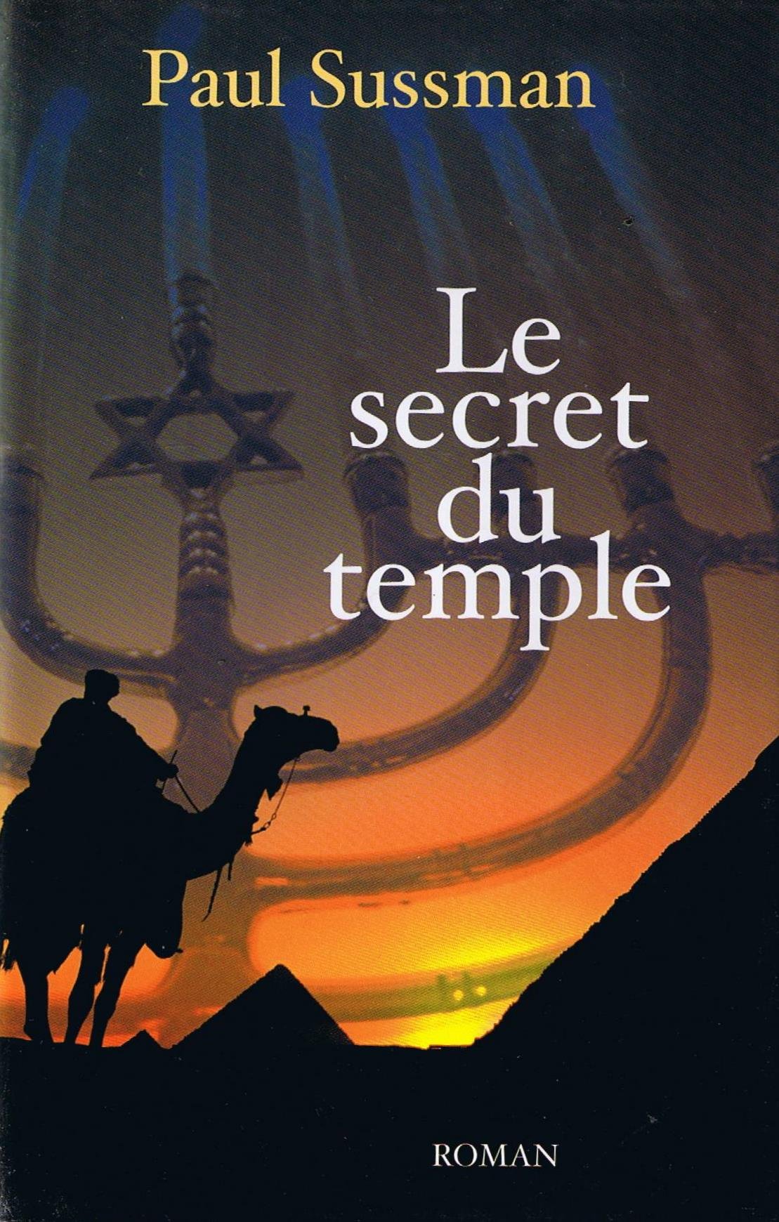 The Last Secret of the Temple Contemporary literature