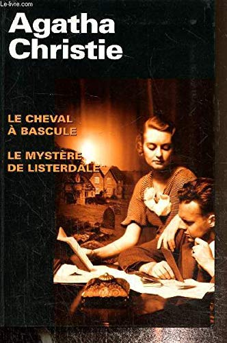 Le cheval à bascule Le mystère de Listerdale Books