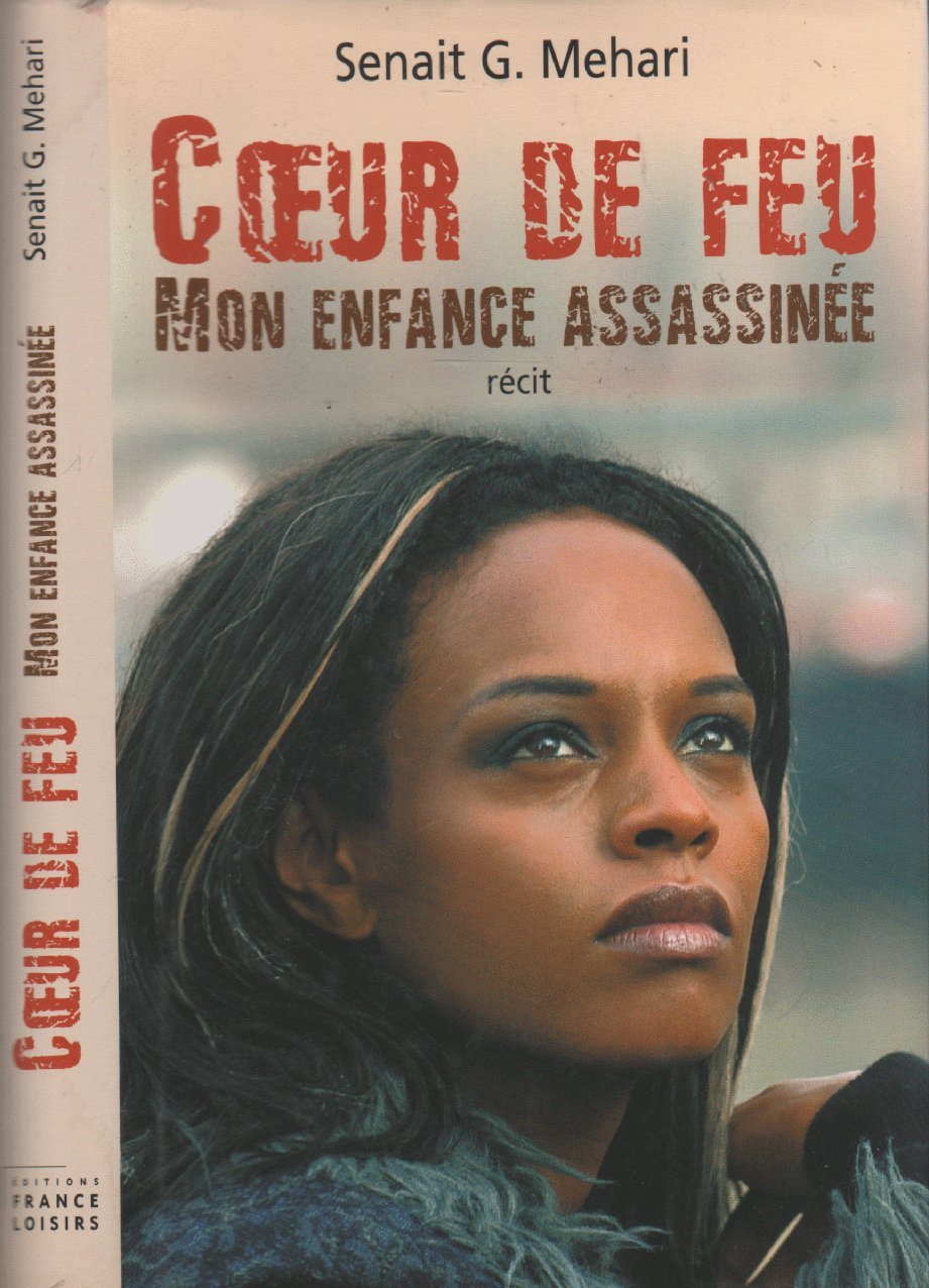 Coeur de feu - Mon enfance assassinée Books