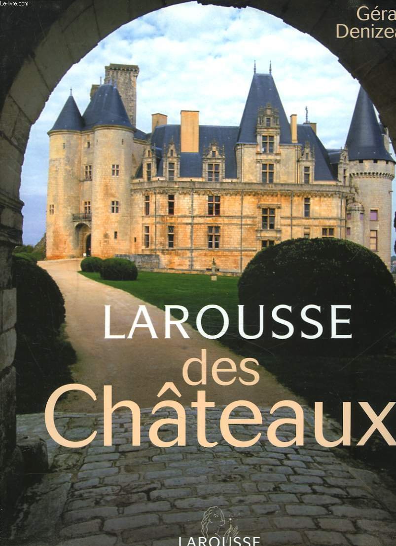 LAROUSSE DES CHATEAUX Books