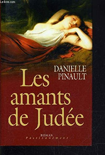 Les amants de Judée (Passionnément) book