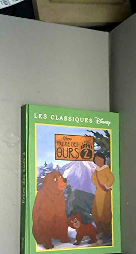 Frère des ours 2 (Les classiques Disney) Books