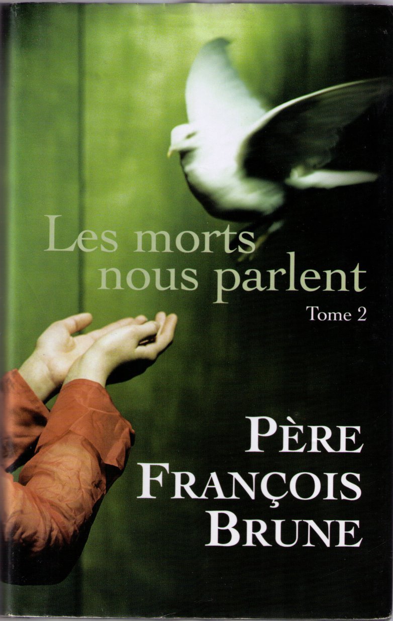 Les morts nous parlent Books