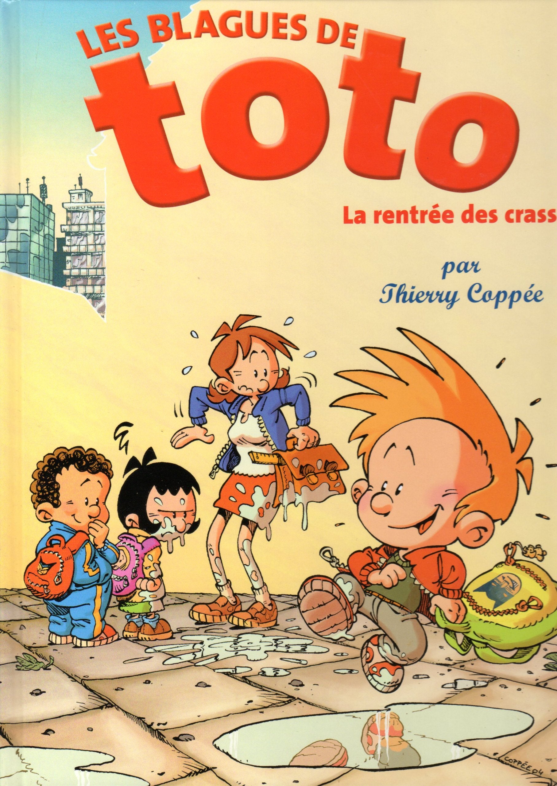 La rentrée des crasses (Les blagues de Toto) Books